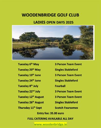 Ladies Open Days for 2025